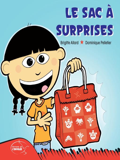 Title details for Le sac à surprises by Brigitte Allard - Available